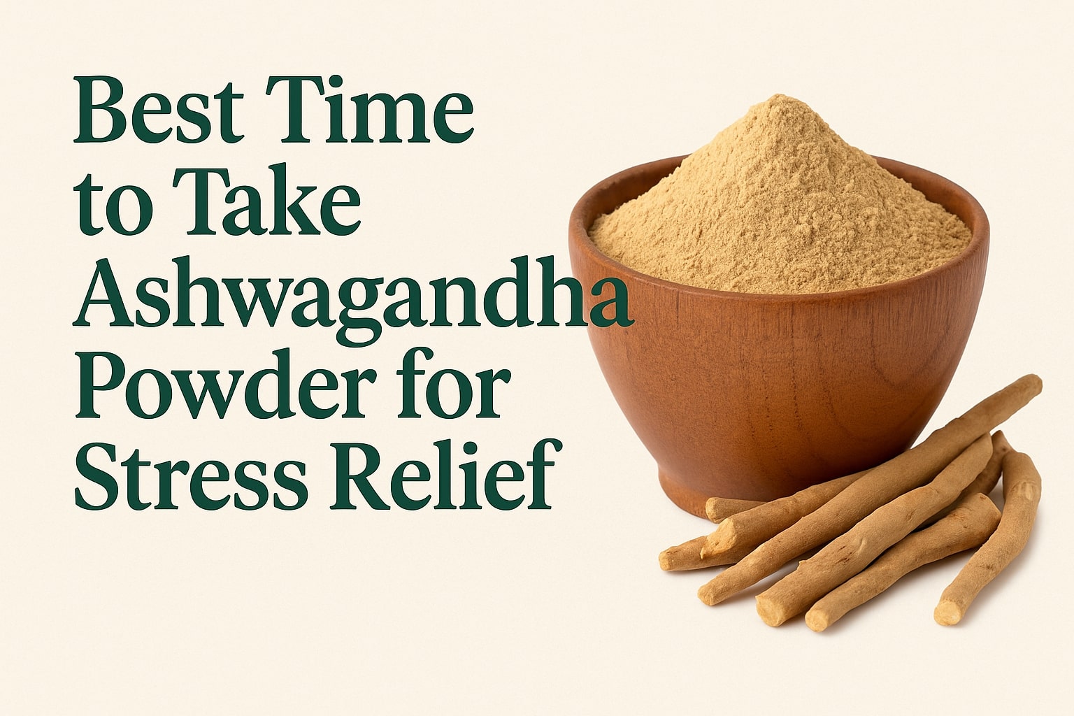 Best Time to Take Ashwagandha Powder